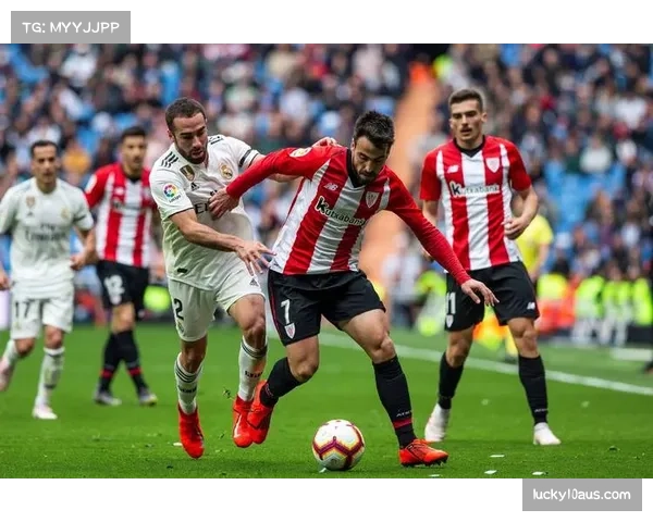 毕尔巴鄂客场战绩低迷 攻防效率主客场差异明显